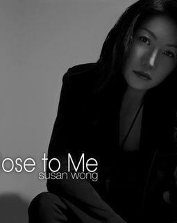 Susan Wong -- Close to Me (SACD)