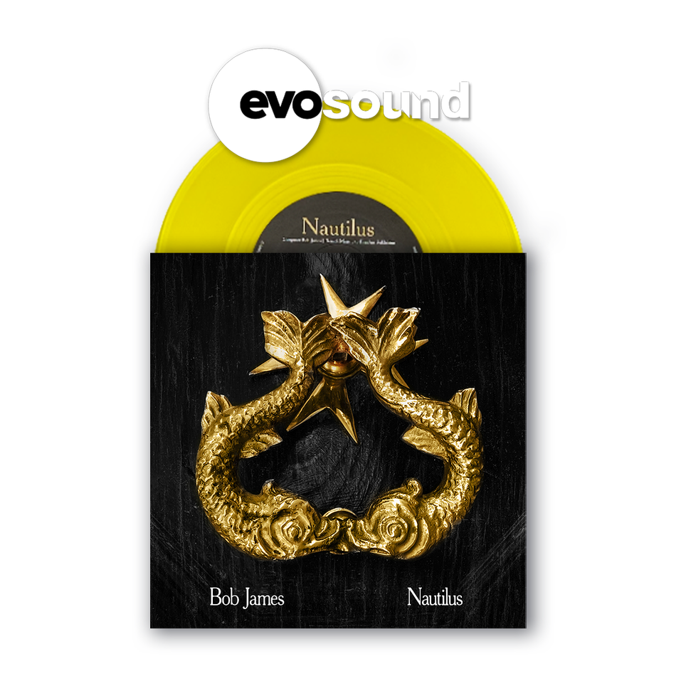 Bob James – Nautilus 7" Yellow Vinyl
