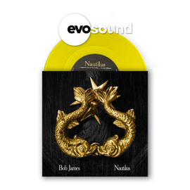 Bob James – Nautilus 7" Yellow Vinyl