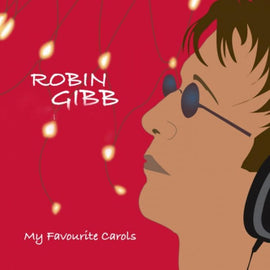 Robin Gibb -- My Favourite Carols (Limited Deluxe Ed. CD+DVD)