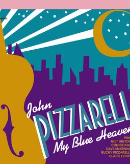 John Pizzarelli - My Blue Heaven (One Step Pressing Vinyl) Pre-order May 2025