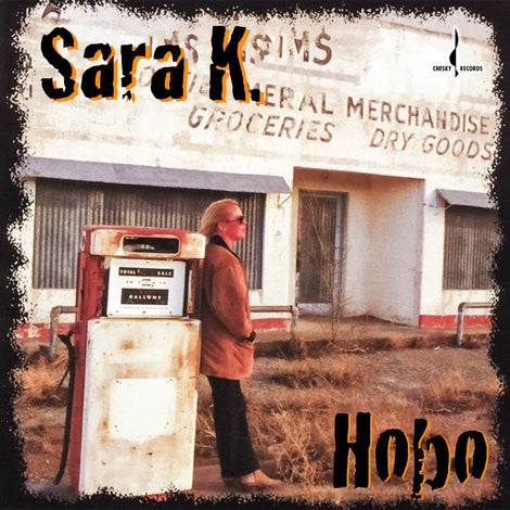 Sara K --Hobo (180g Black Vinyl LP)