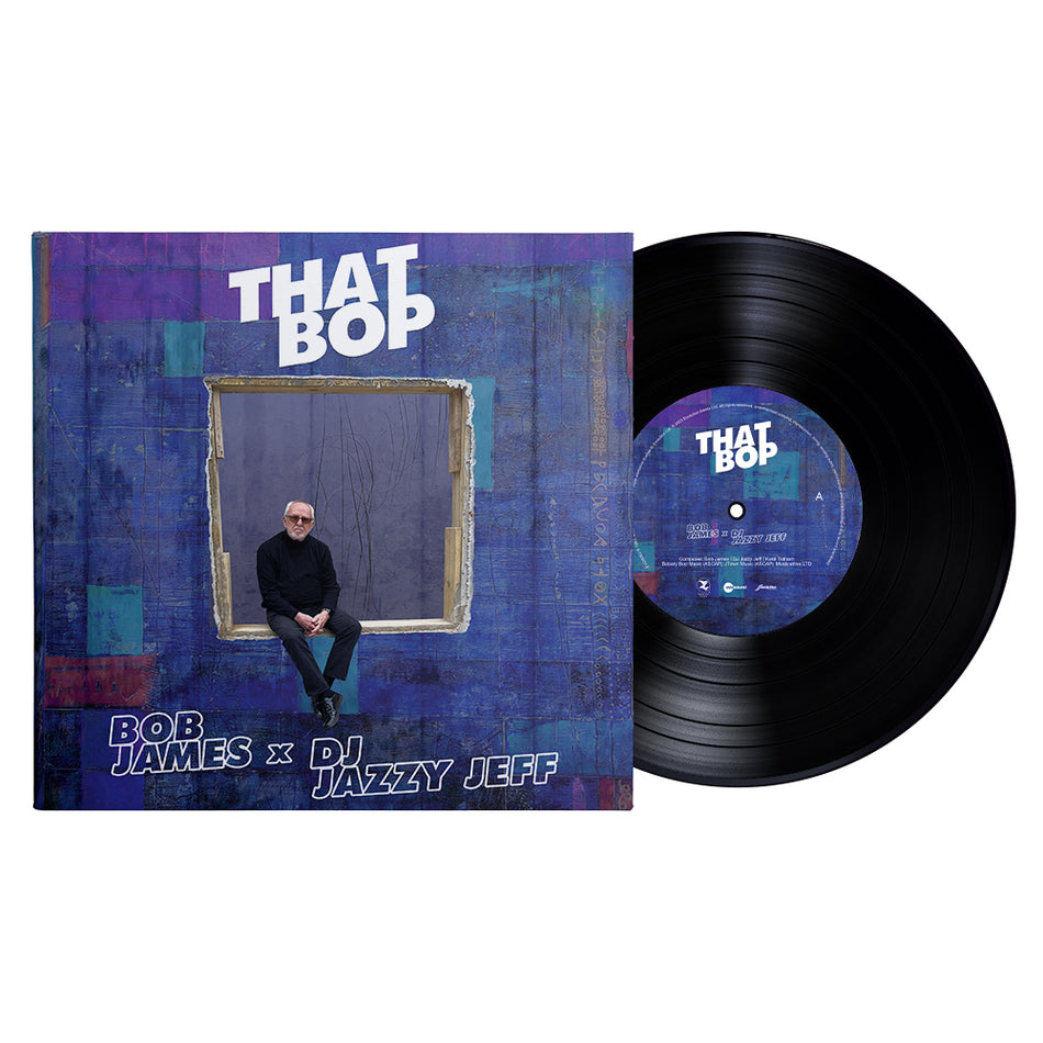 That Bop By Bob James & DJ Jazzy Jeff 7"single