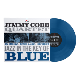 Jimmy Cobb Quartet - Jazz In The Key of Blue (180g One-step Pressing Blue Vinyl LP) (RSD 2026 Title)