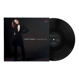 Christy Baron - I Thought About You (180g One Step Pressing Vinyl LP) Pre-order September 2025