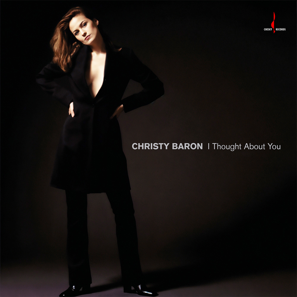 Christy Baron - I Thought About You (180g One Step Pressing Vinyl LP)
