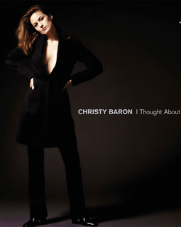 Christy Baron - I Thought About You (180g One Step Pressing Vinyl LP) Pre-order October 2025