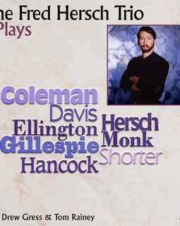 Fred Hersch / The Fred Hersch Trio - Plays (180g One Step Pressing Vinyl LP) Pre-order October 2025