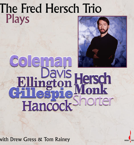 Fred Hersch / The Fred Hersch Trio - Plays (180g One Step Pressing Vinyl LP) Pre-order October 2025
