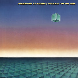 Pharoah Sanders - Journey to the One (180g One-step Pressing Double Blue & Teal Vinyl LP) Pre-order July 2026