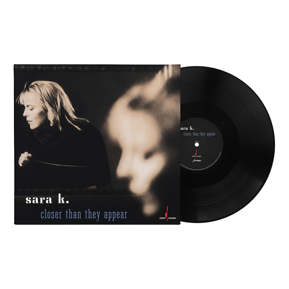 Sara K. - Closer Than They Appear  (180g One-step Pressing Vinyl LP) Pre-order August 2026