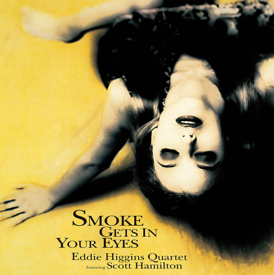 Eddie Higgins & Scott Hamilton - Smoke Gets In Your Eyes (180g Double Vinyl LP)