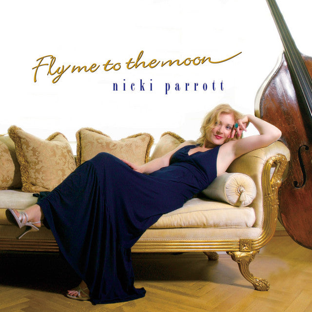 Nicki Parrott - Fly Me To The Moon (180g Double Vinyl LP)