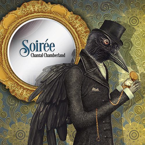 Chantal Chamberland: Soirée (2LP)