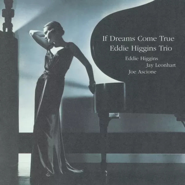 Ediie Higgins Trio - If Dreams Come True (180g Double Vinyl LP)