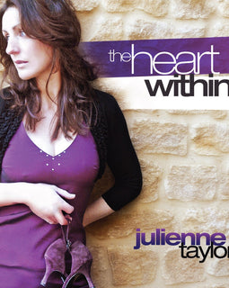Julienne Taylor -- The Heart Within (CD)