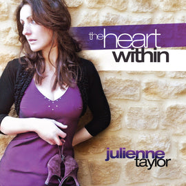 Julienne Taylor -- The Heart Within (CD)