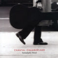 Chantal Chamberland - Serendipity Street (HQCD)
