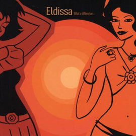 Eldissa -- What A Difference... (CD