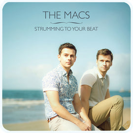 The Macs -- Strumming To Your Beat (SACD)
