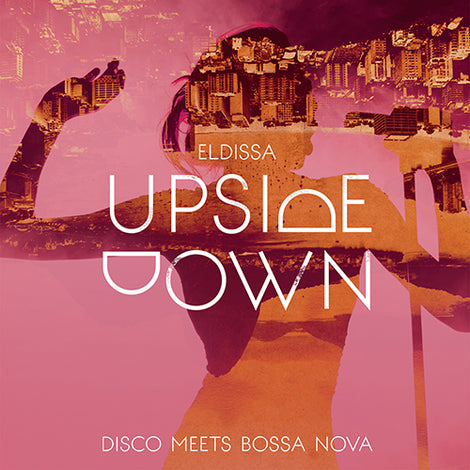 Eldissa -- Upside Down (SACD)