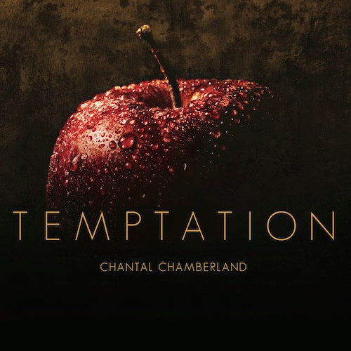 Chantal Chamberland - Temptation (SACD)