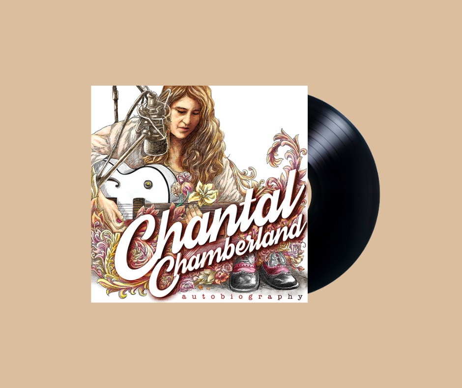 Chantal Chamberland - Autobiography (180g Vinyl LP)