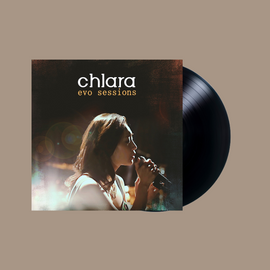 Chlara -- evo sessions (180g LP)
