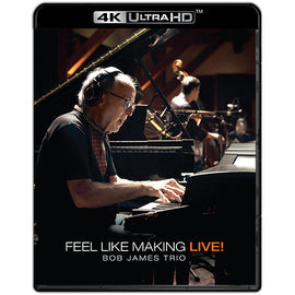 Bob James Trio -- Feel Like Making LIVE! (4K Ultra HD Blu-ray)